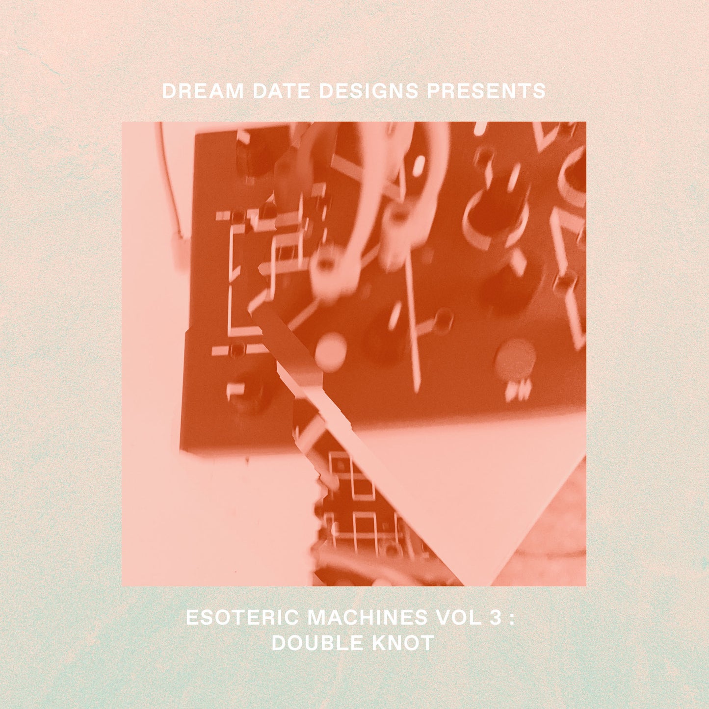 Esoteric Instruments Vol. 3 - Double Knot